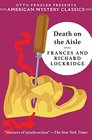 Death on the Aisle: A Mr. & Mrs. North Mystery (American Mystery Classics)