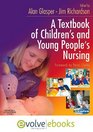 A Textbook of Children's and Young People's Nursing