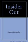 Insider Out