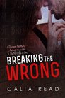 Breaking the Wrong
