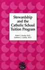 Stewardship and the Catholic School Tuition Program