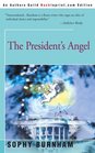 The President's Angel