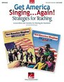 Get America SingingAgain Strategies for Teaching  Set a Lesson Ideas and Activities for Meetin