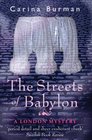 The Streets of Babylon A London Mystery