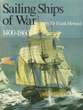 Sailing Ships of War 14001860