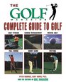 The Golf Magazine Complete Guide to Golf