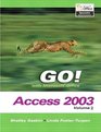 GO with Microsoft Access 2003 Vol 2 and Student CD Package