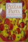 The Pizza  Pasta Cookbook
