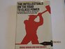 Road of the Intellectuals to Class Power Sociological Study of the Role of the Intelligentsia in Socialism