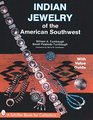 Indian Jewelry of the American Southwest