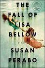 The Fall of Lisa Bellow A Novel