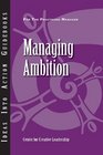 Managing Ambition
