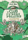 Le Club de l'Ours Polaire L'Atlas Fantme