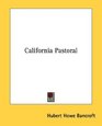 California Pastoral