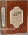 Tennessee History A Bibliography