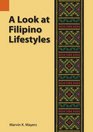 Look at Filipino Life Styles
