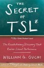 The Secret of TSL The Revolutionary Discovery That Raises School Performance