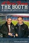 A View from the Booth Gil Santos and Gino Cappelletti25 Years of Broadcasting the New England Patriots