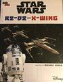 Star Wars R2D2 and XWing