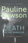 Death In The Harbour An Inspector Alun Ryga Mystery