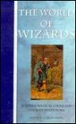 The World of Wizards Modern Magical Tools and Ancient Traditions