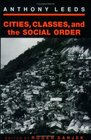 Cities Classes and the Social Order