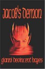 Jacob's Demon  A Novel of Alternative Reality