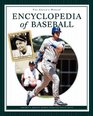 The Child's World Encyclopedia of Baseball Johnny Damon Through Monte Irvin