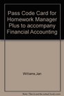 Pass Code Card for Homework Manager Plus to Accompany Financial Accounting