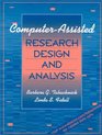 ComputerAssisted Research Design and Analysis