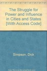 Struggle For Power In Cities And States Of North America