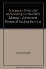 Advanced Financial Accounting Instructor's Manual Advanced Financial Acctng 6e Insts
