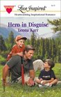 Hero In Disguise (Love Inspired, #171)