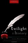Twilight and History