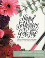 Hand Lettering God's Love Drawing God's Word into Your Heart through the Craft of Brush Lettering