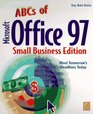 ABCs of Office 97 Small Business Edition