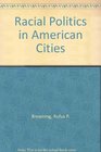 Racial Politics in American Cities