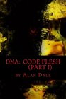 DNA Code Flesh  The War between the War between the Flesh