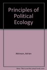 Principles of Political Ecology