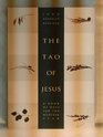 The Tao of Jesus A Book of Days for the Natural Year