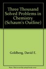 Three Thousand Solved Problems in Chemistry
