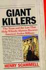 Giantkillers The Team and the Law That Help Whistleblowers Recover America's Stolen Billions