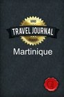 Travel Journal Martinique