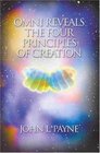 Omni Reveals the Four Principles of Creation