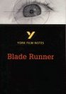 York Film Notes Blade Runner