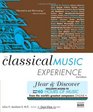 The Classical Music Experience With Web Site, Second Edition: Discover the Music of the World's Greatest Composers