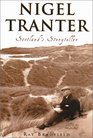 Nigel Tranter Scotland's Storyteller