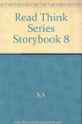Read Think Series Storybook 8
