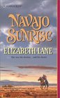 Navajo Sunrise (Harlequin Historical. No 608)