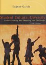 Student Cultural Diversity Understanding and Meeting the Challenge